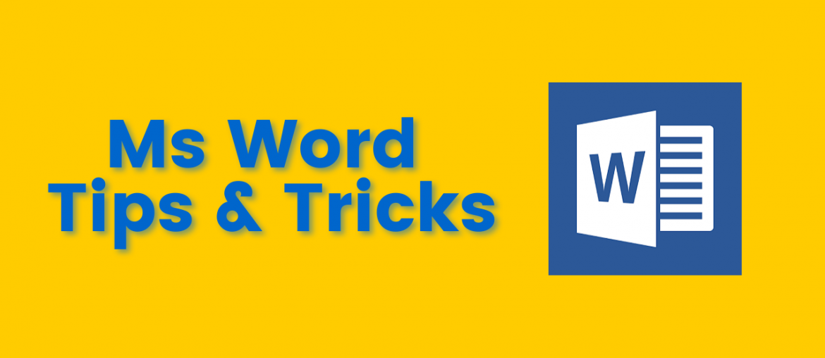 Ms Word Tips & Tricks